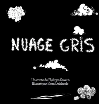 Philippe-Sizaire-livre-conte-Nuage-gris-Flora-Delalande