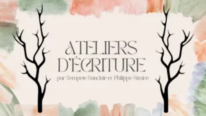 Dessin d'arbres présentant les ateliers d'écriture de Philippe Sizaire et Tempête Sanclair