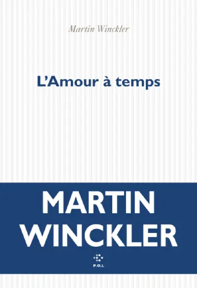 couverture du roman de Martin Winckler L'Amour à Temps